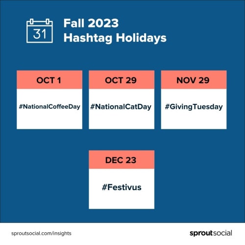 A list of fall 2023 hashtag holidays