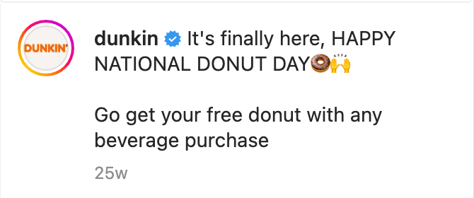 A screenshot of Dunkin's Instagram caption for hashtag holiday #NationalDonutDay