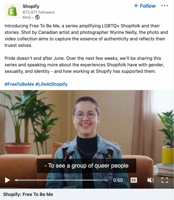 A LinkedIn post about Shopify's Free To Be Me campaign that elevates LGBTQA+ employees