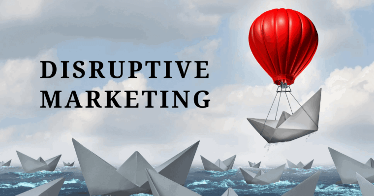 power of disruptive marketing