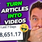 Convert Articles Into Videos In MINUTES & Make $1,175 Daily With Affiliate Marketing