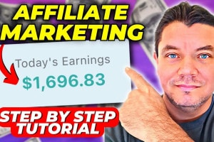 Affiliate Marketing For Beginners: Make Your First $149 a Day Tutorial!
