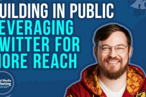 Building in Public: Leveraging Twitter for More Reach