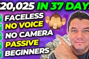 Passive Income - $23,025 Made by a Beginner in 37 days With FACELESS Affiliate Marketing!