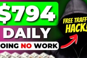 (FREE TRAFFIC EXPOSED) Earn $790 a Day Doing NO WORK! With Affiliate Marketing!