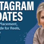 Instagram Updates: Content Placement, Clear Mode for Reels, and More
